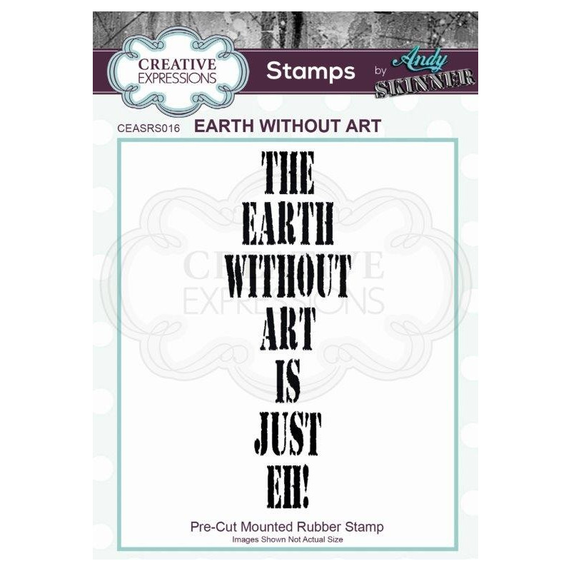 Sello de caucho Earth Without Art by Andy Skinner